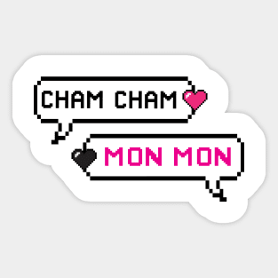 cham cham mon mon Sticker